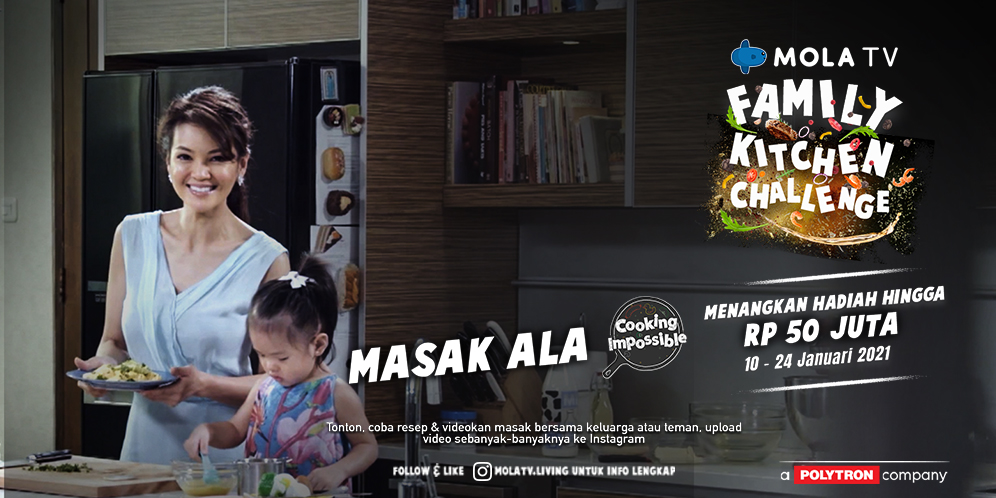 Want to Join the Family Kitchen Challenge with a Prize of Rp50 Million? Here's How