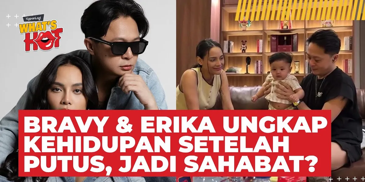 Moments of Closeness Between Bravy & Erika Even Though They Have Broken Up, Reveals 'Life After Breakup'