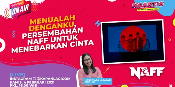 Hanging out with Naff: Menualah Denganku | KapanLagi On Air