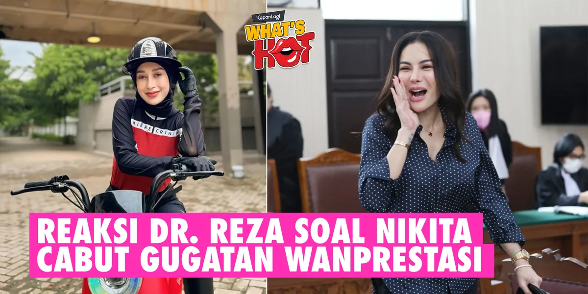 Nikita Mirzani Withdraws Breach of Contract Lawsuit, Attorney for Dr. Reza Gladys: Wow, IDR 100 Billion Has Been Prepared