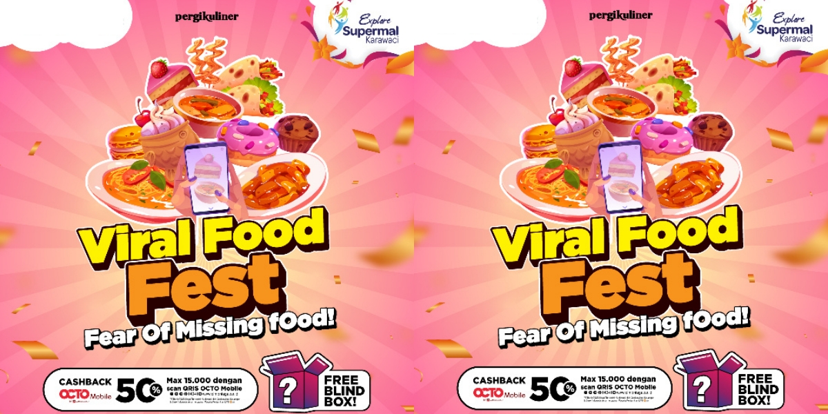 PergiKuliner Viral Food Fest Returns to Present Contemporary Culinary Sensations at Supermal Karawaci
