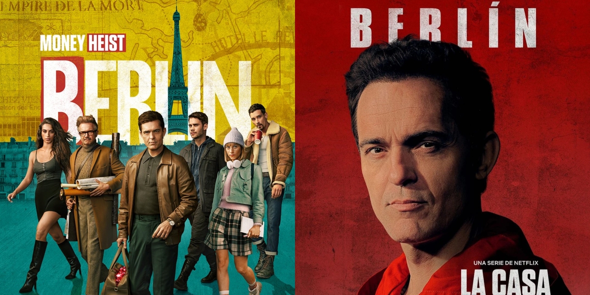 Synopsis of 'BERLIN', Spinoff from the Popular Netflix Fantasy Heist Series 'MONEY HEIST'