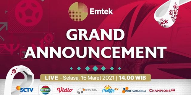 Emtek Group Officially Holds Broadcasting Rights, Will Broadcast All Live Matches of the 2022 World Cup on All Platforms