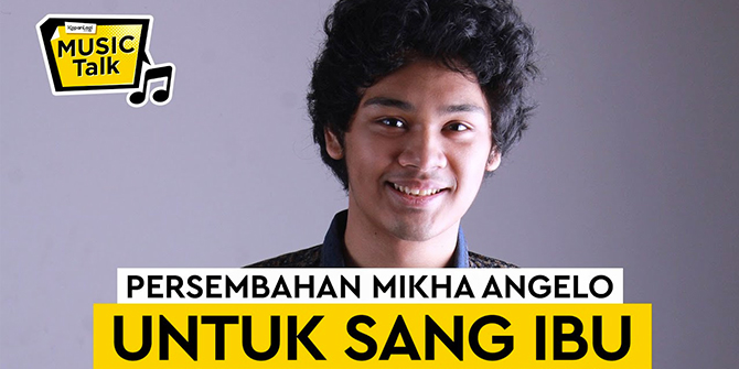 Album Release, Mikha Angelo Presents 1 Special Song for His Mother