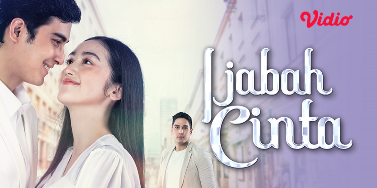 SCTV Presents the Latest Soap Opera 'Ijabah Cinta', a Love Story Full of Trials and Tribulations