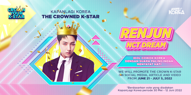 Congratulations! Renjun NCT DREAM as THE CROWNED K-STAR on KapanLagi Korea