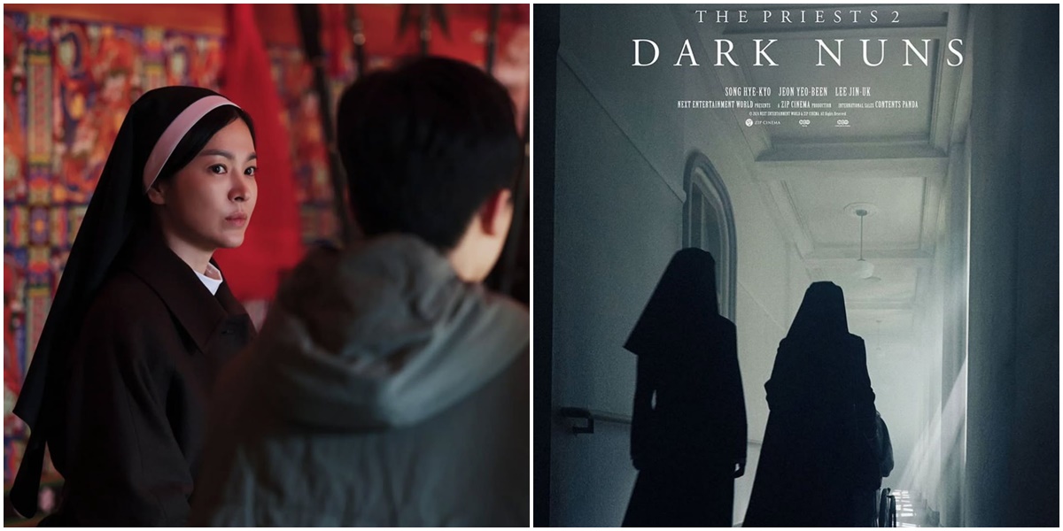 Synopsis and Release Schedule of 'THE PRIESTS 2: DARK NUNS' Becomes the Most Anticipated Film of 2025, Starring Song Hye Kyo