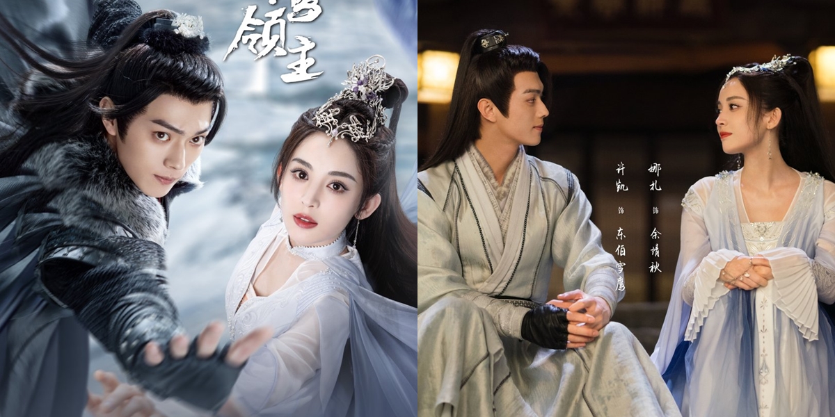 Synopsis of Chinese Drama SNOW EAGLE LORD 2023, Wuxia Romance Genre with an Exciting Storyline