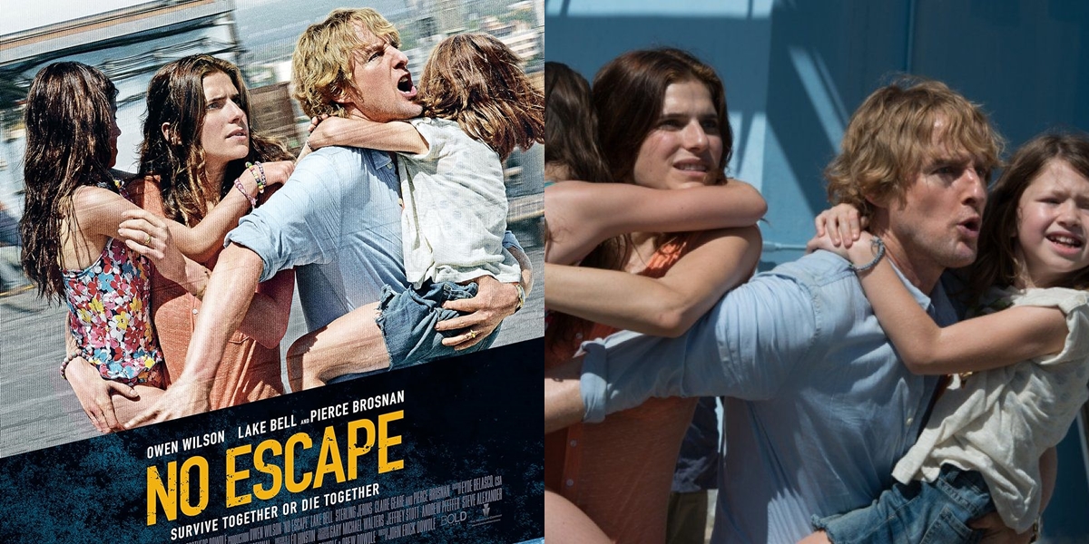 Synopsis of the movie NO ESCAPE (2015), Story of an American Family Surviving in a Conflict-Ridden Country