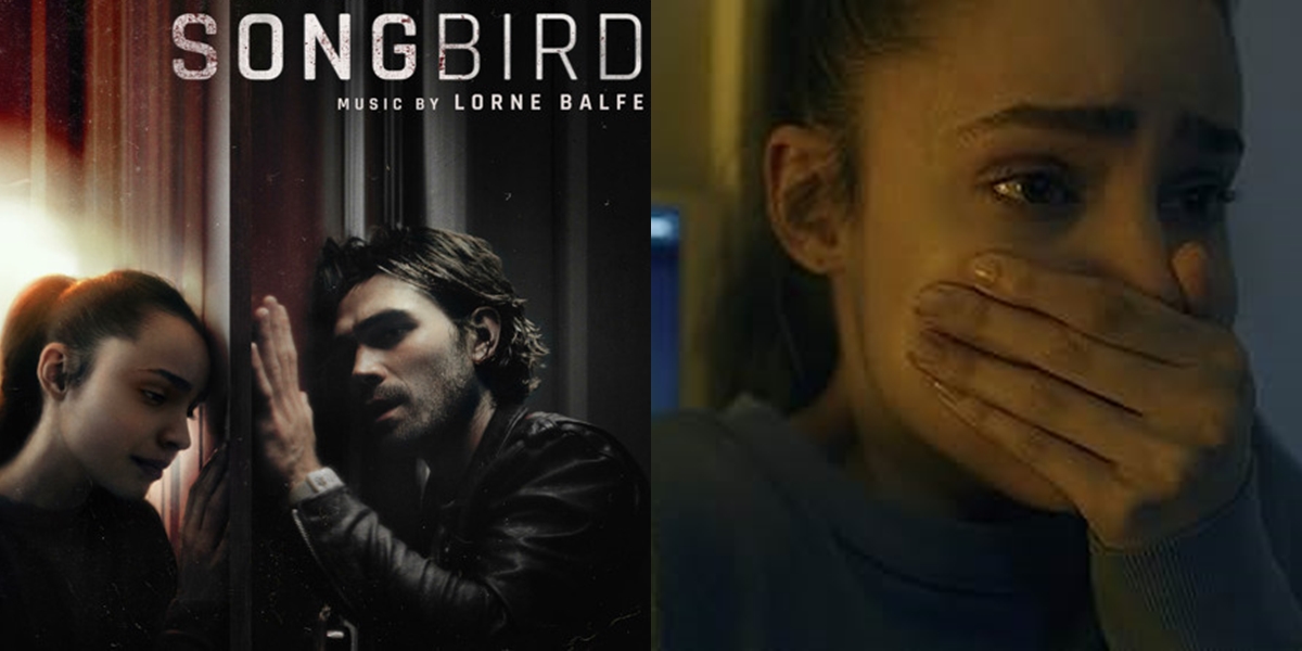 Synopsis of the Film SONGBIRD (2020), the Story of a Couple Surviving the Global COVID-23 Disaster