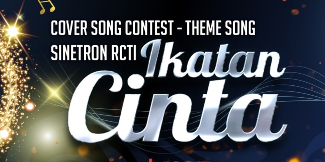 Procedures and Requirements for the 'Tanpa Batas Waktu' Cover Song Competition, Soundtrack of the TV Series Ikatan Cinta