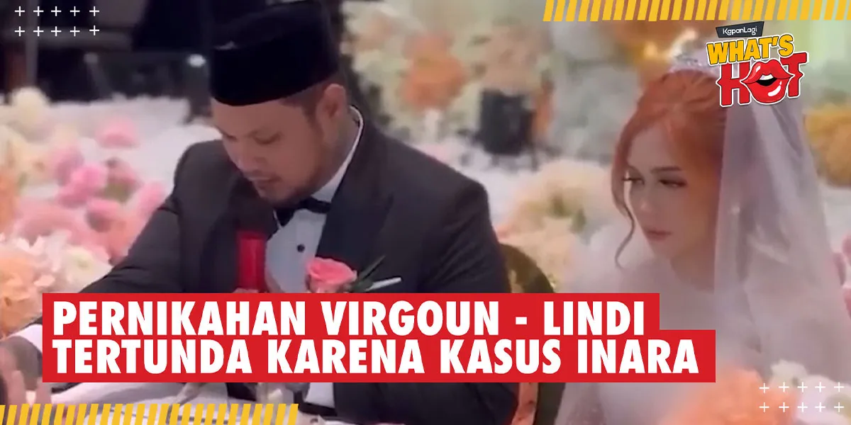 Revealed, Virgoun & Lindi's Wedding Must Be Postponed Due to Inara Rusli's Case