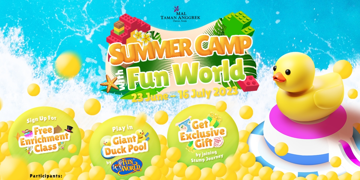 Stay Active and Creative During School Holidays with Summer Camp Fun World at Mal Taman Anggrek