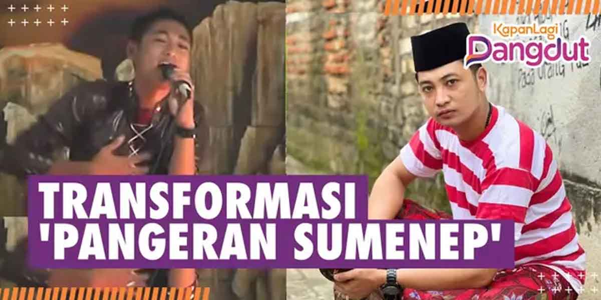 Transformation of Irwan DA, the 'Prince of Sumenep', Singing Talent Has Been Seen Since Childhood