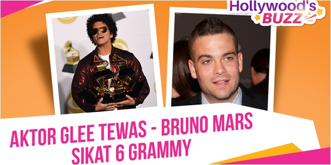 Trending Hollywood: Aktor 'GLEE' Meninggal - Bruno Mars Sapu Bersih Grammys
