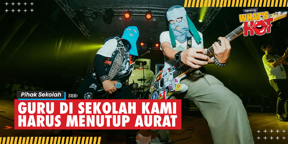 Viral Sukatani Vocalist Fired, School Authorities: Teachers in Our School Must Cover Aurat