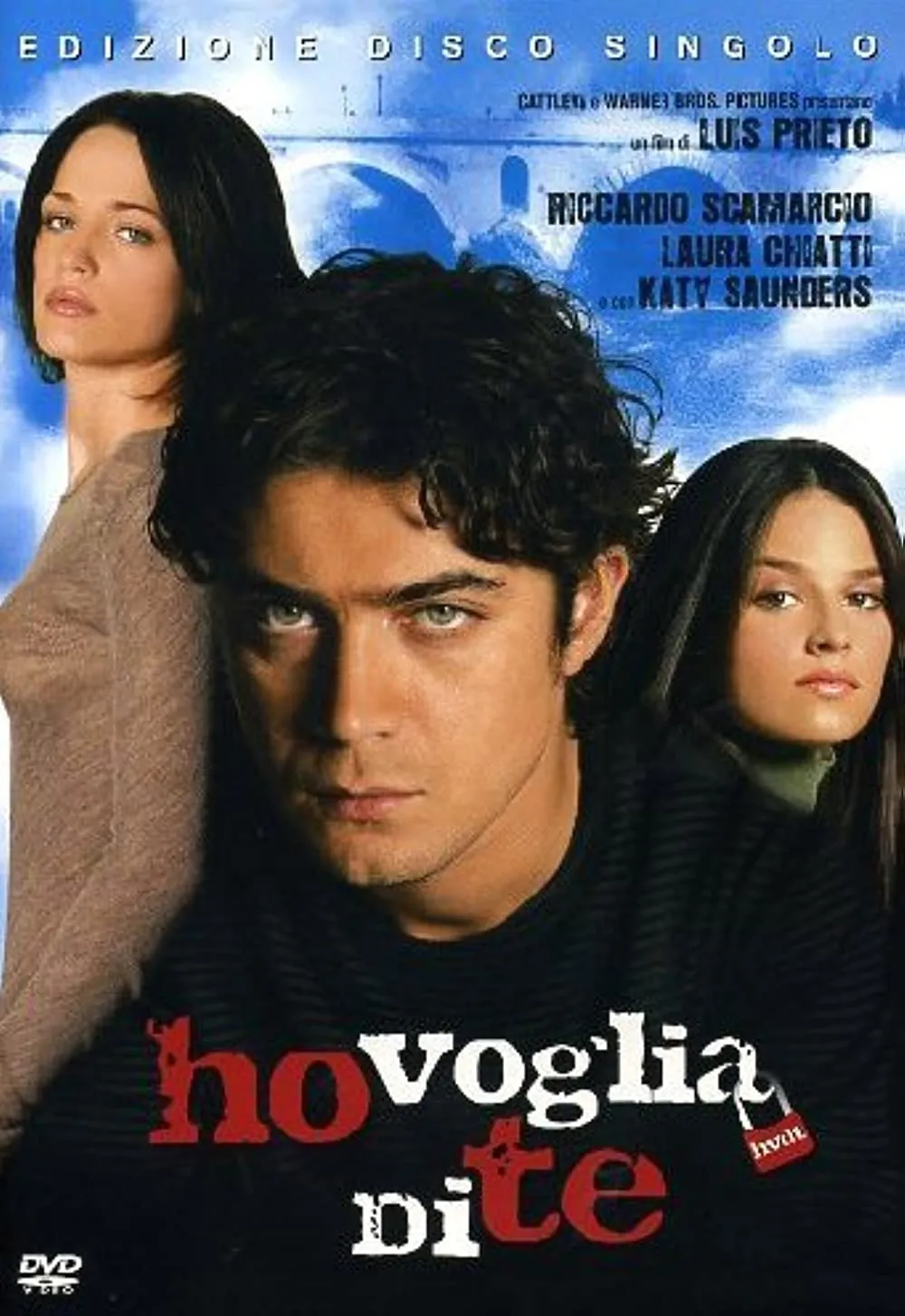 HO VOGLIA DI TE (2007)