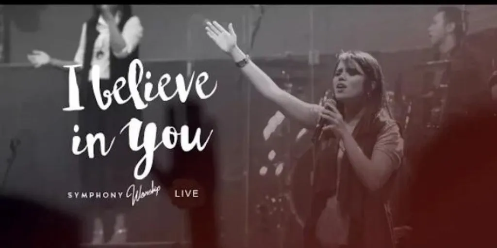 Symphony Worship - I Believe In You (Feat Josephine Widya)