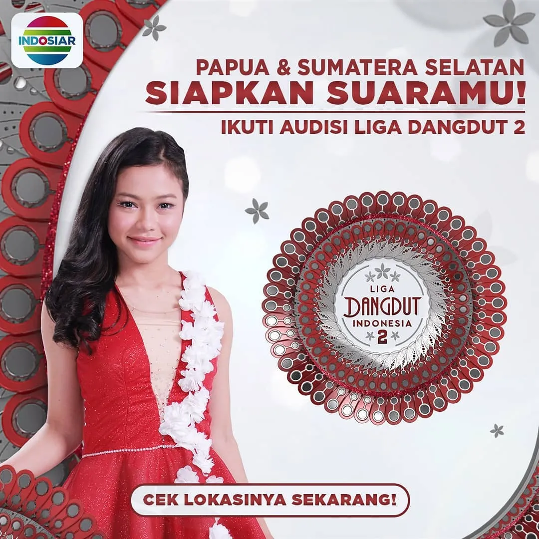 Audisi Liga Dangdut Indonesia 2 di Papua Barat, Papua dan Sumatera Selatan © instagram.com/indosiar