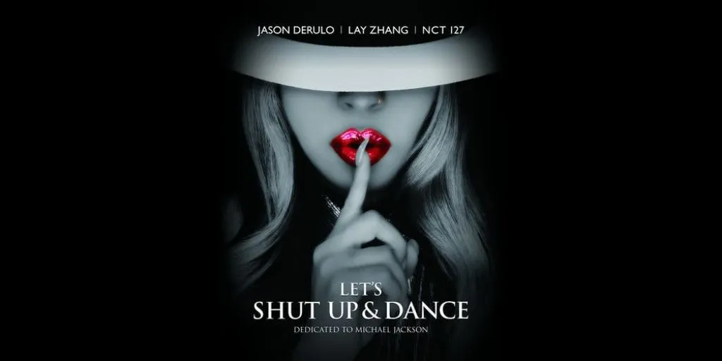 Jason Derulo, LAY, NCT 127 - Let's Shut Up & Dance (Terjemahan)