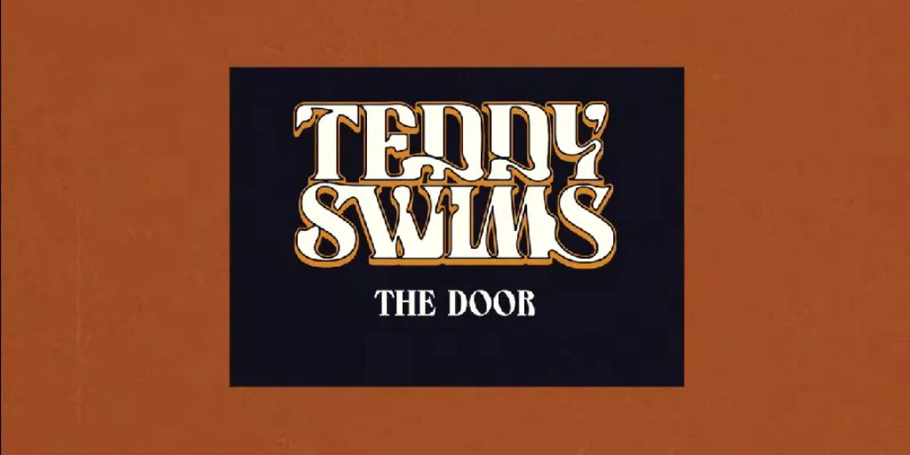 Teddy Swims - The Door