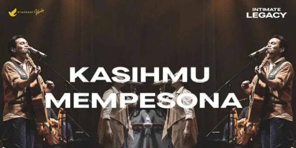 Symphony Worship - KasihMu Mempesona (Feat Jonathan dan Theresia Fasya)