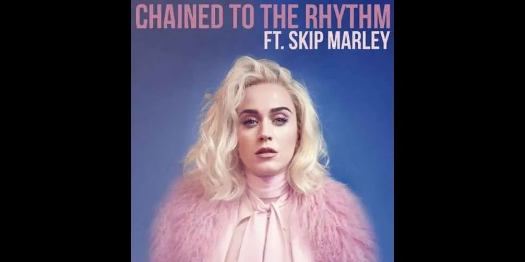 Katy Perry ft. Skip Marley - Chained To The Rhythm