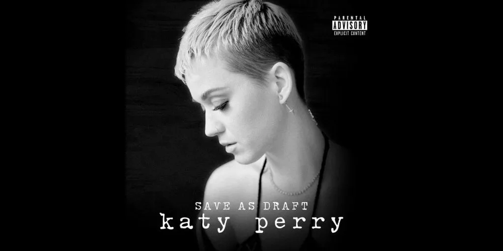Katy Perry - Save As Draft (Terjemahan)