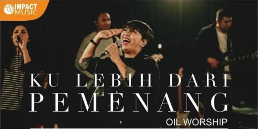 Oil Worship - Ku Lebih Dari Pemenang