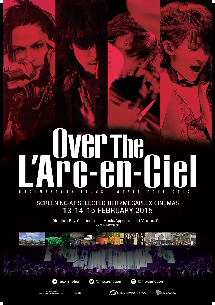 Poster resmi Over the L'Arc~en~Ciel / © Moxienotion