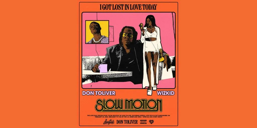 Don Toliver - Slow Motion (feat. WizKid)