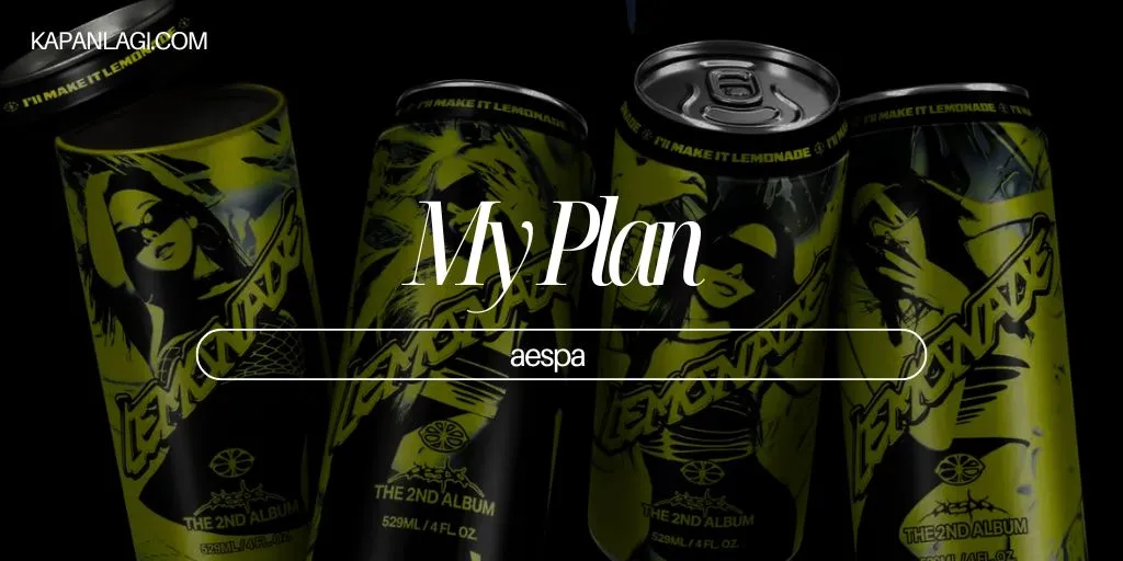 Lirik My Plan - aespa