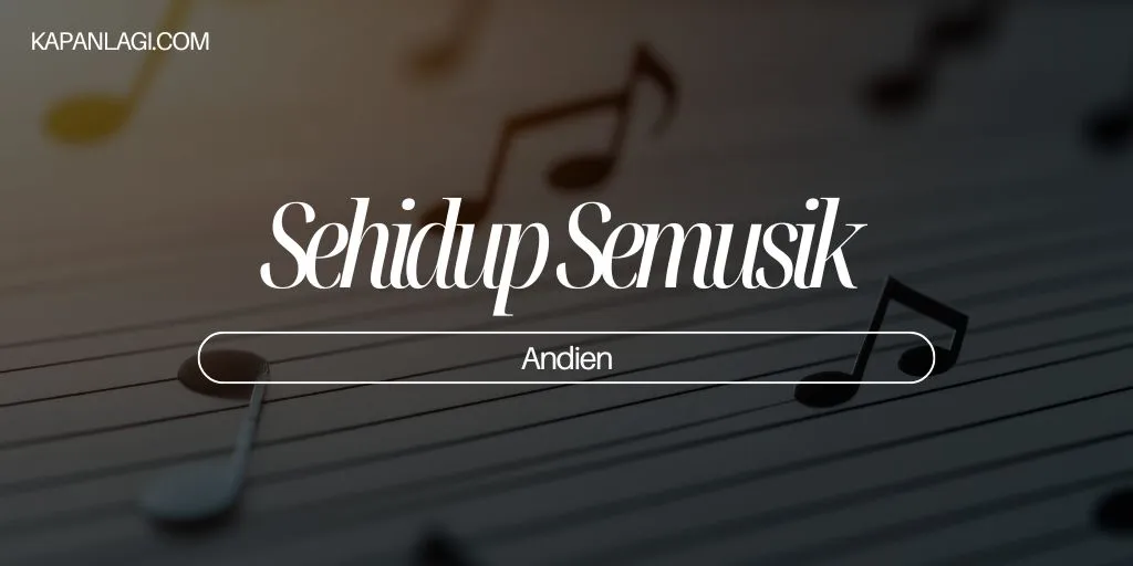 Lirik Sehidup Semusik - Andien