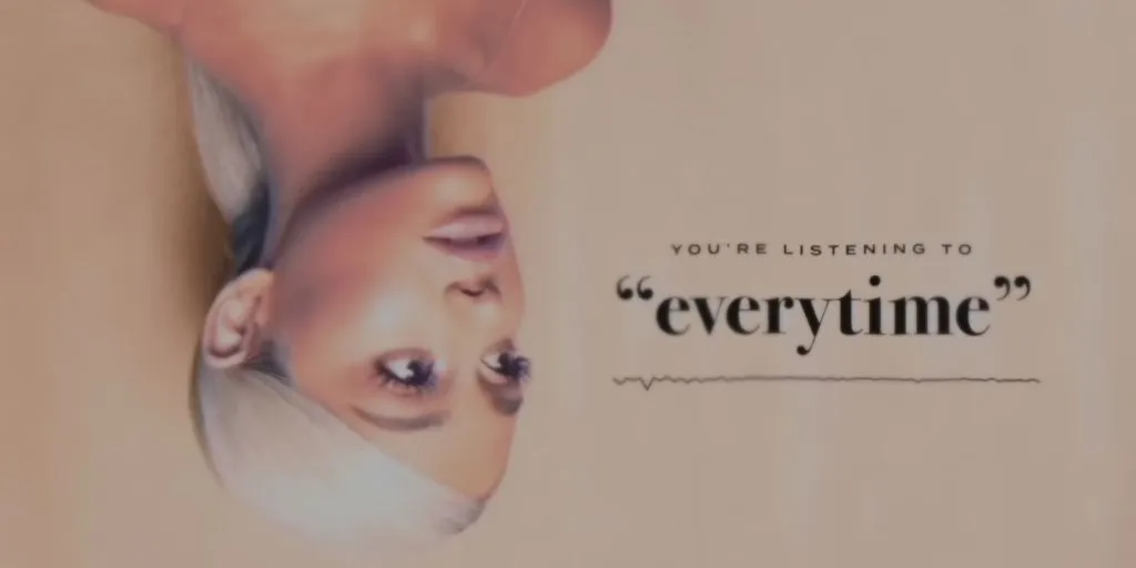 Ariana Grande - Terjemahan Everytime