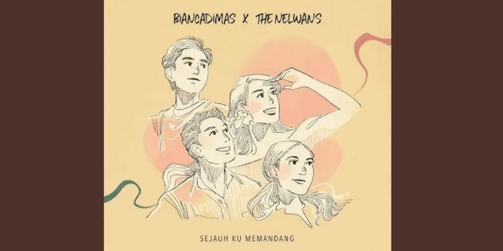 BIANCADIMAS - Sejauh Ku Memandang (ft. The Nelwans)