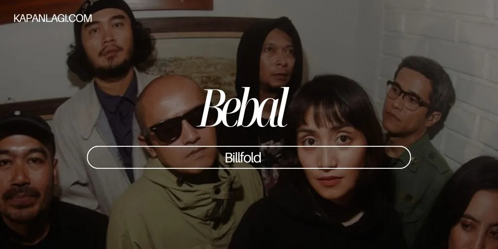 Lirik Bebal - Billfold
