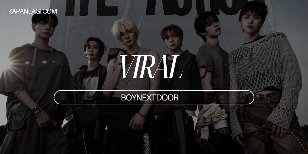 Lirik VIRAL - BOYNEXTDOOR