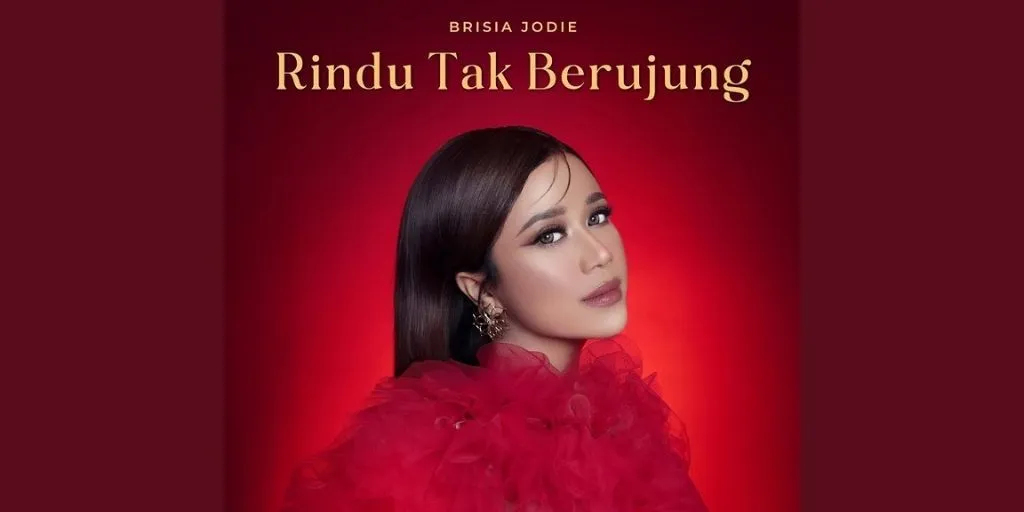 Brisia Jodie - Rindu Tak Berujung