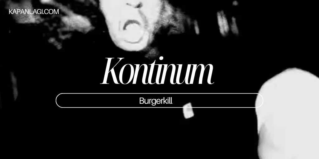 Lirik Kontinum - Burgerkill