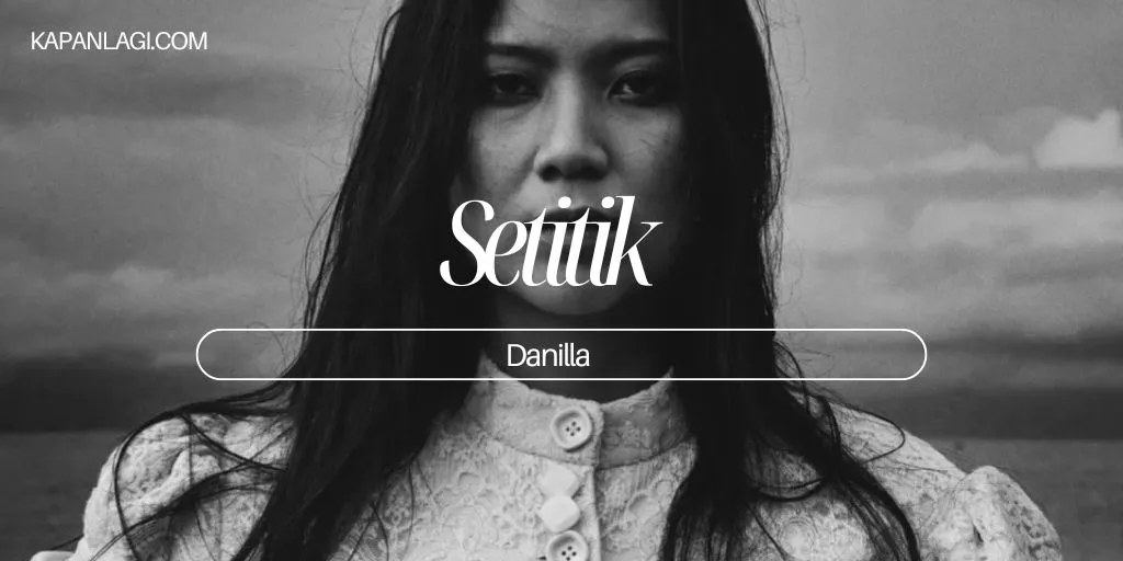 Lirik Setitik - Danilla