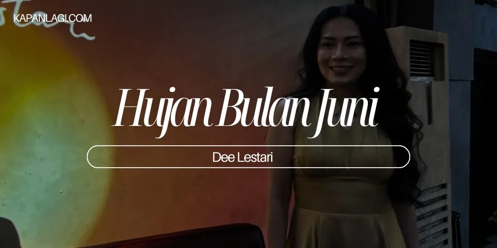 Lirik Hujan Bulan Juni - Dee Lestari