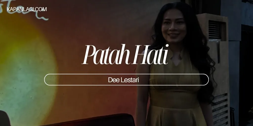 Lirik Patah Hati - Dee Lestari