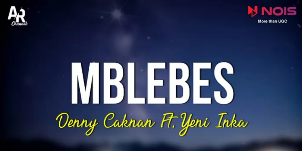 Denny Caknan - Mblebes (ft. Yeni Inka)