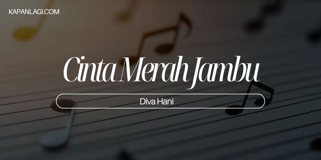 Lirik Cinta Merah Jambu - Diva Hani