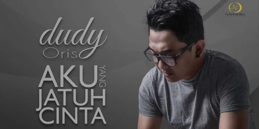 Dudy Oris - Aku Yang Jatuh Cinta