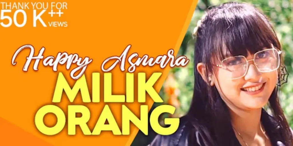 Happy Asmara - Milik orang