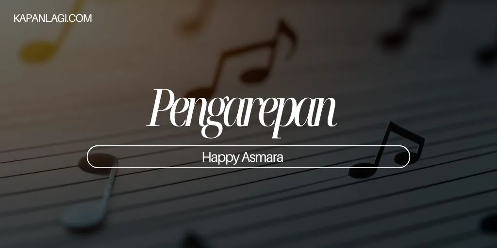 Lirik Pengarepan - Happy Asmara