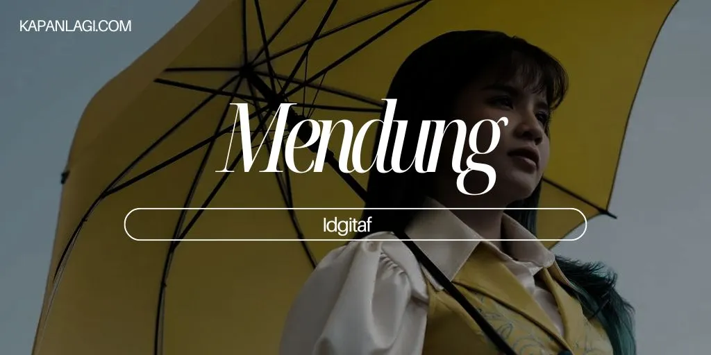 Lirik Mendung - Idgitaf