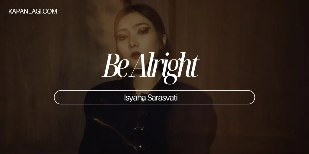 Isyana Sarasvati - Be Alright