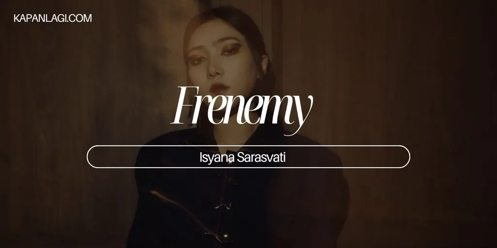 Isyana Sarasvati - Frenemy